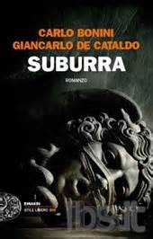 Bonini Carlo; De Cataldo Giancarlo Suburra